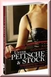 Unter Peitsche und Stock